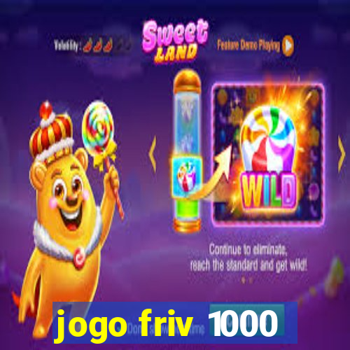 jogo friv 1000